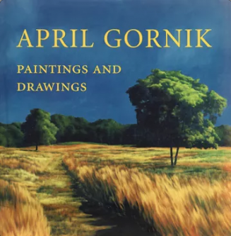 APRIL GORNIK: Paintings and Drawings